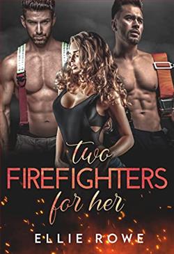 Two Firefighters For Her
