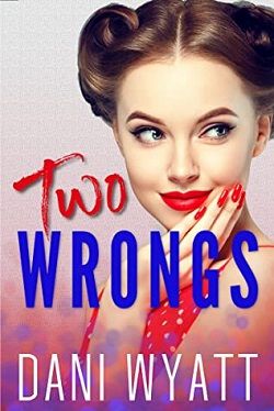 Two Wrongs (Meant To Be 1)