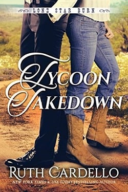 Tycoon Takedown (Lone Star Burn 2)