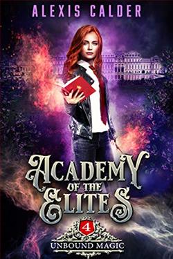 Unbound Magic (Academy of the Elites 4)