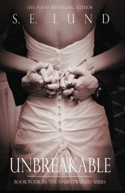 Unbreakable (Unrestrained 4)