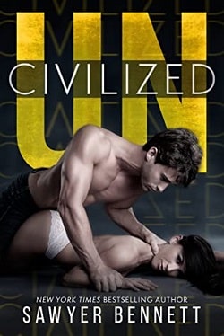 Uncivilized (Uncivilized 1)