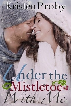Under the Mistletoe with Me (With Me in Seattle 1.5)