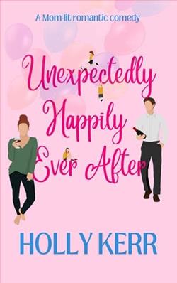 Unexpectingly Happily Ever After