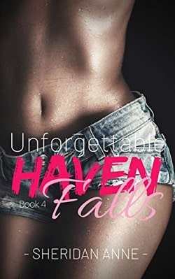 Unforgettable (Haven Falls 4)