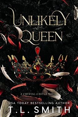 Unlikely Queen (Crystal Castle 1)