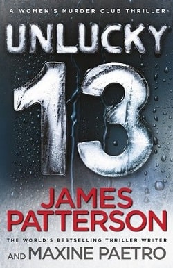 Unlucky 13 (Women's Murder Club 13)
