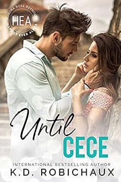 Until Cece (Happily Ever Alpha World)