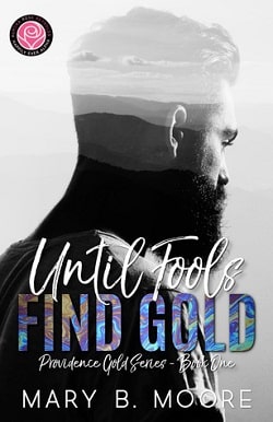 Until Fools Find Gold (Providence Gold 1)