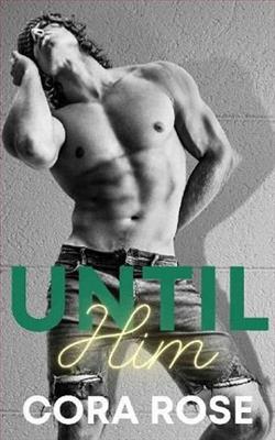 Until Him