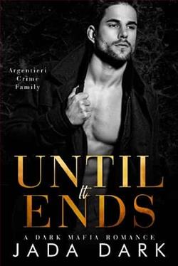 Until It Ends