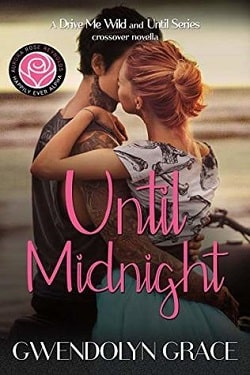 Until Midnight: Happily Ever Alpha World (Drive Me Wild 3.50)