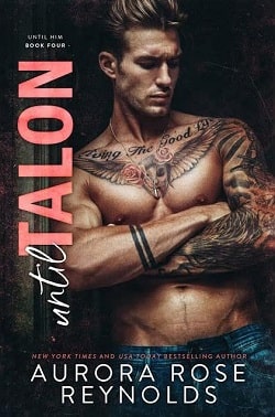 Until Talon (Until Him 4)