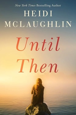 Until Then (Cape Harbor 2)
