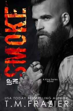 Up in Smoke (King 8)
