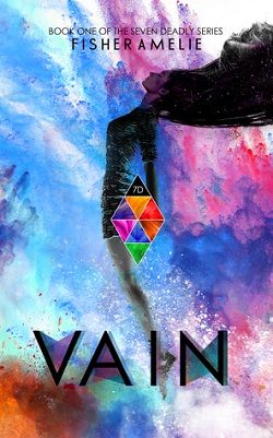 Vain (The Seven Deadly 1)