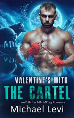 Valentine's with the Cartel