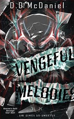 Vengeful Melodies