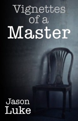 Vignettes of a Master (Interview With a Master 1.5)