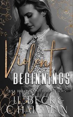 Violent Beginnings (The Moretti Crime Family 2)