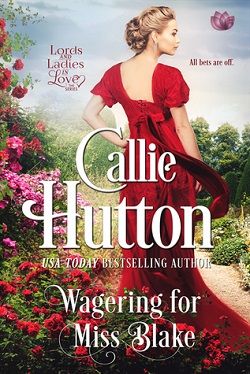 Wagering for Miss Blake (Lords and Ladies in Love 4)