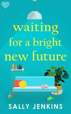 Waiting for a Bright New Future