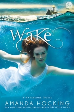 Wake (The Watersong Quartet 1)