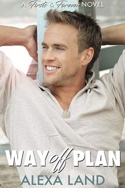 Way Off Plan (Firsts and Forever 1)