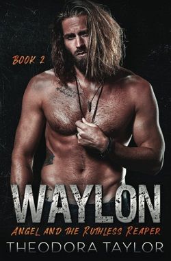 Waylon (Ruthless MC 2)