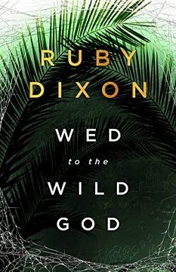 Wed to the Wild God (Aspect and Anchor)
