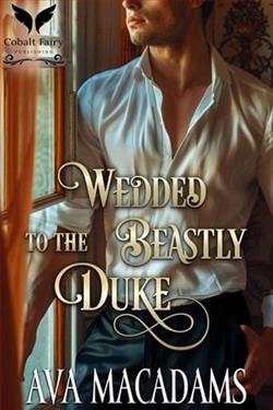 Wedded to the Beastly Duke