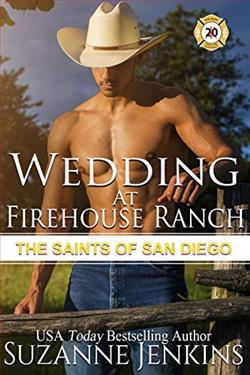 Wedding at Firehouse Ranch (The Saints of San Diego 7)