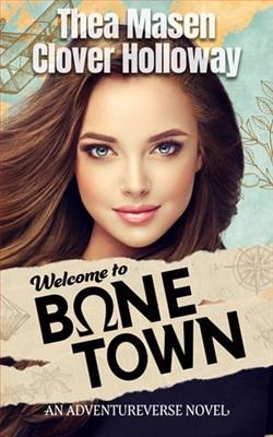 Welcome to Bone Town