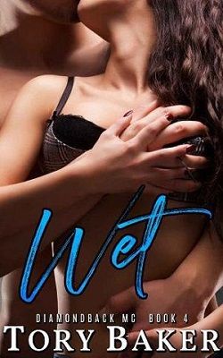 Wet (Diamondback MC 4)