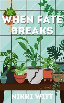 When Fate Breaks