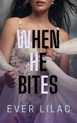 When He Bites