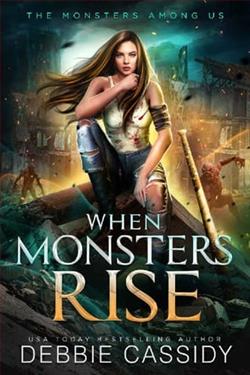 When Monsters Rise