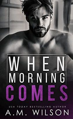 When Morning Comes (Arrow Creek 2)