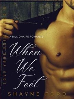 When We Feel
