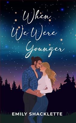 When We Were Younger