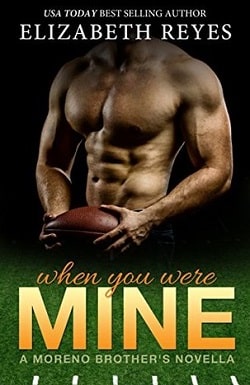 When You Were Mine (The Moreno Brothers 1.6)
