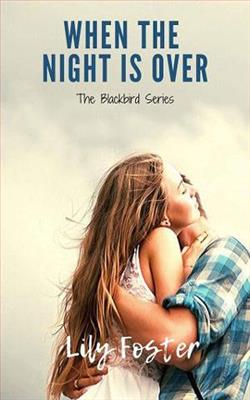 When the Night is Over