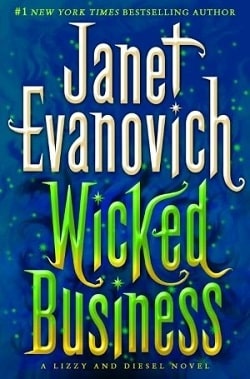 Wicked Business (Lizzy and Diesel 2)