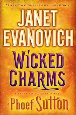 Wicked Charms (Lizzy and Diesel 3)