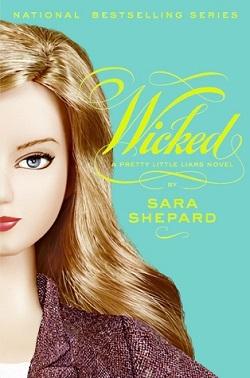 Wicked (Pretty Little Liars 5)