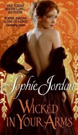 Wicked in Your Arms (Forgotten Princesses 1)