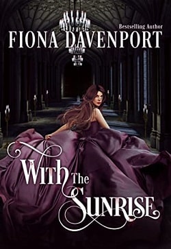 With the Sunrise (Dusk Before Dawn 2)