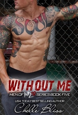 Without Me (Men of Inked 5)