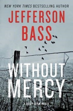 Without Mercy (Body Farm 10)