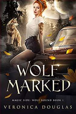 Wolf Marked (Magic Side: Wolf Bound 1)